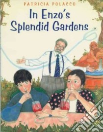 In Enzo's Splendid Gardens libro in lingua di Polacco Patricia