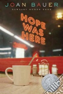Hope Was Here libro in lingua di Bauer Joan