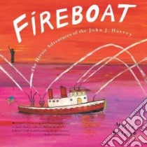 Fireboat libro in lingua di Kalman Maira