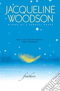 Feathers libro in lingua di Woodson Jacqueline