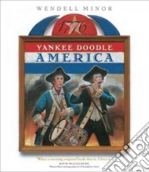 Yankee Doodle America libro in lingua di Minor Wendell