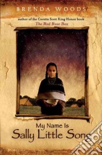 My Name Is Sally Little Song libro in lingua di Woods Brenda