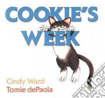 Cookie's Week libro in lingua di Ward Cindy, dePaola Tomie (ILT)