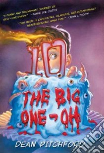 The Big One-oh libro in lingua di Pitchford Dean
