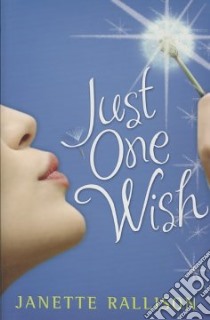 Just One Wish libro in lingua di Rallison Janette