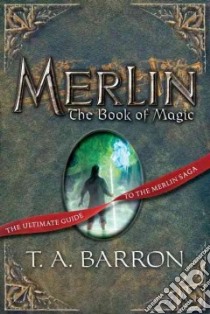 The Book of Magic libro in lingua di Barron T. A., Hall August (ILT)