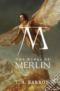 The Wings of Merlin libro in lingua di Barron T. A.