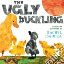 The Ugly Duckling libro in lingua di Isadora Rachel (RTL)