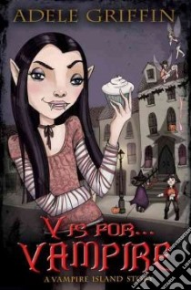 V is for . . . Vampire libro in lingua di Griffin Adele