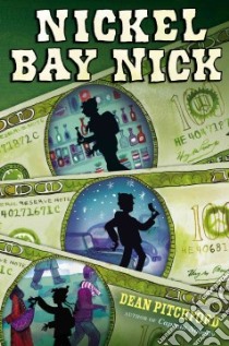 Nickel Bay Nick libro in lingua di Pitchford Dean