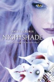 Nightshade libro in lingua di Cremer Andrea
