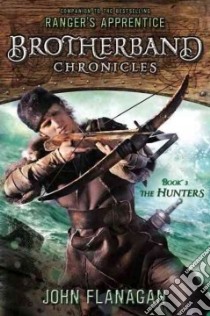The Hunters libro in lingua di Flanagan John