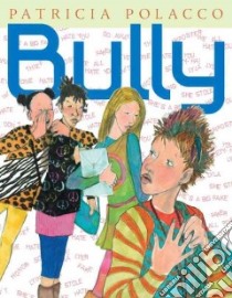 Bully libro in lingua di Polacco Patricia