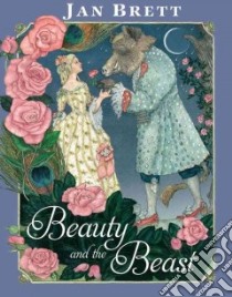 Beauty and the Beast libro in lingua di Brett Jan (RTL)