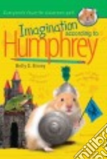 Imagination According to Humphrey libro in lingua di Birney Betty G.