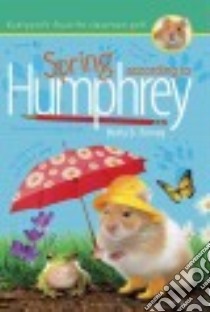 Spring According to Humphrey libro in lingua di Birney Betty G.