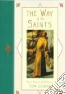 The Way of the Saints libro in lingua di Cowan Thomas Dale