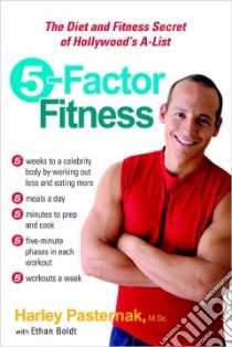 5-factor Fitness libro in lingua di Pasternak Harley, Boldt Ethan