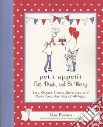 Petit Appetit libro in lingua di Barnes Lisa
