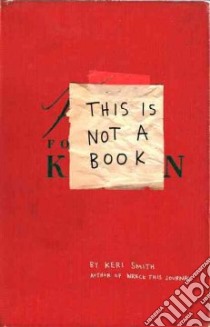 This is Not a Book libro in lingua di Smith Keri