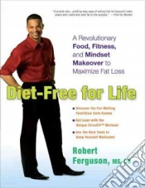 Diet-Free for Life libro in lingua di Ferguson Robert