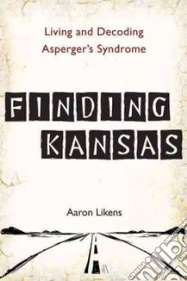Finding Kansas libro in lingua di Likens Aaron