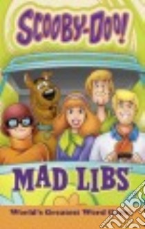Scooby-Doo Mad Libs libro in lingua di Luper Eric