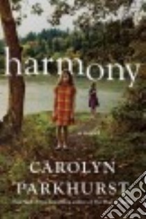 Harmony libro in lingua di Parkhurst Carolyn