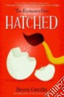 Hatched (CD Audiobook) libro in lingua di Coville Bruce, Frow Matthew (NRT), Gumbs Jeremy (NRT), Full Cast (NRT)