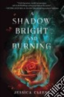 A Shadow Bright and Burning (CD Audiobook) libro in lingua di Cluess Jessica, Hardingham Fiona (NRT)