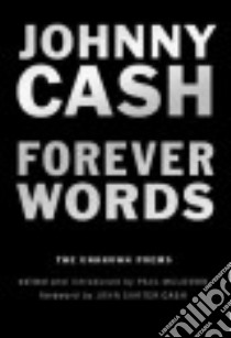 Forever Words libro in lingua di Cash Johnny, Muldoon Paul (EDT)