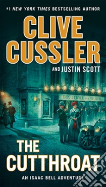 The Cutthroat libro in lingua di Cussler Clive, Scott Justin