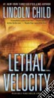 Lethal Velocity libro in lingua di Child Lincoln