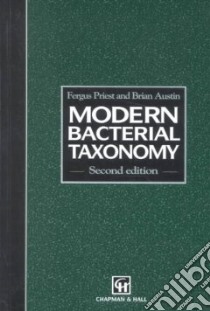 Modern Bacterial Taxonomy libro in lingua di Priest Fergus, Austin Brian