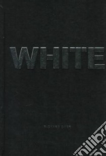 White libro in lingua di Dyer Richard