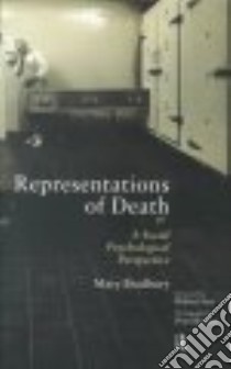 Representations of Death libro in lingua di Bradbury Mary