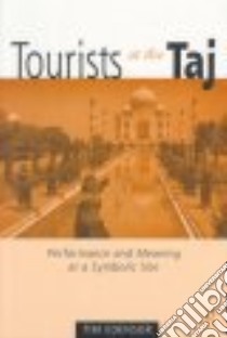 Tourists at the Taj libro in lingua di Edensor Tim