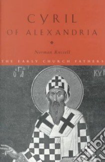 Cyril of Alexandria libro in lingua di Norman Russell
