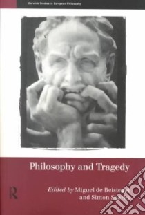 Philosophy and Tragedy libro in lingua di Simon Sparks