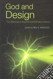 God and Design libro in lingua di Manson Neil A. (EDT)