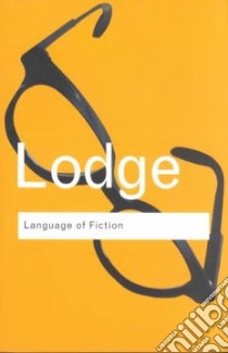 Language of Fiction libro in lingua di David Lodge