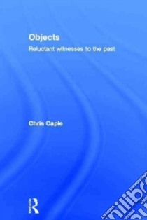 Objects libro in lingua di Caple Chris