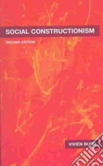 Social Constructionism libro in lingua di Burr Vivien