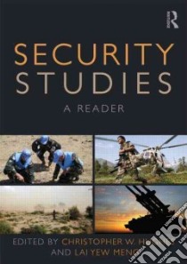Security Studies libro in lingua di Hughes Christopher W. (EDT), Meng Lai Yew (EDT)