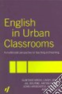 English in Urban Classrooms libro in lingua di Kress Gunther (EDT), Jewitt Carey, Bourne Jill, Franks Anton