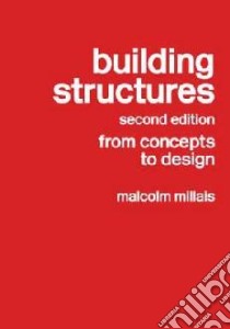 Building Structures libro in lingua di Malcolm Millais