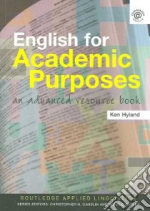 English for Academic Purposes libro in lingua di Hyland Ken