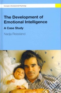 The Development of Emotional Intelligence libro in lingua di Reissland Nadja, Toto (FRW)
