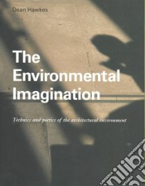 The Environmental Imagination libro in lingua di Hawkes Dean (EDT)