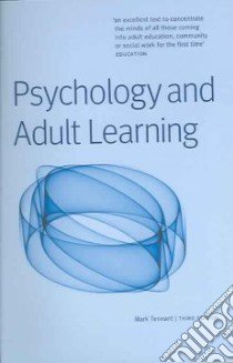 Psychology and Adult Learning libro in lingua di Mark  Tennant